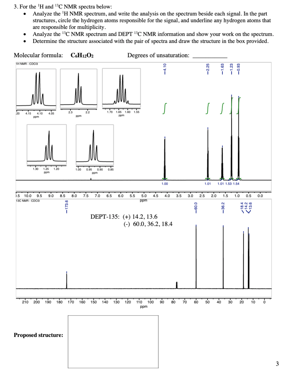 Solved For The 1H And 13C NMR Spectra Below: • Analyze The | Chegg.com