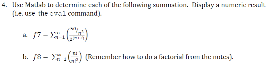 Solved 4. Use Matlab to determine each of the following | Chegg.com