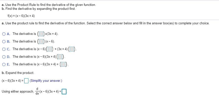 Solved a. Use the Product Rule to find the derivative of the | Chegg.com