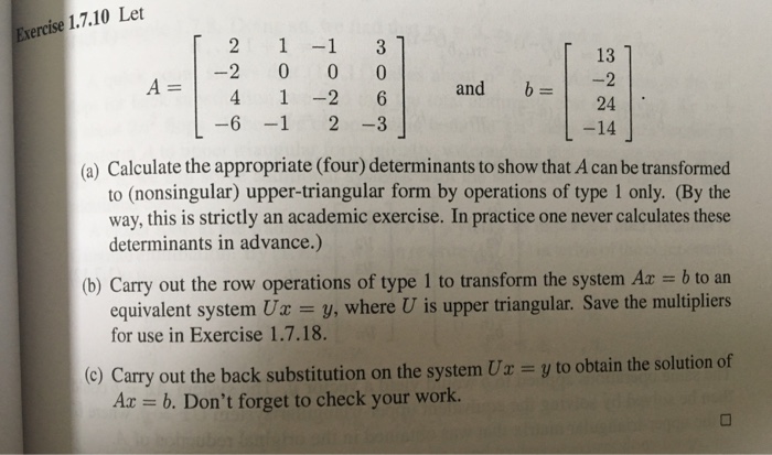 Solved Calculate the appropriate (four) determinants to show | Chegg.com