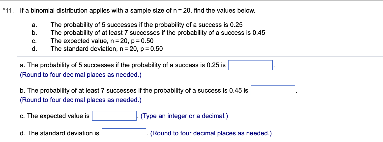 Solved 1. If a binomial distribution applies with a sample | Chegg.com