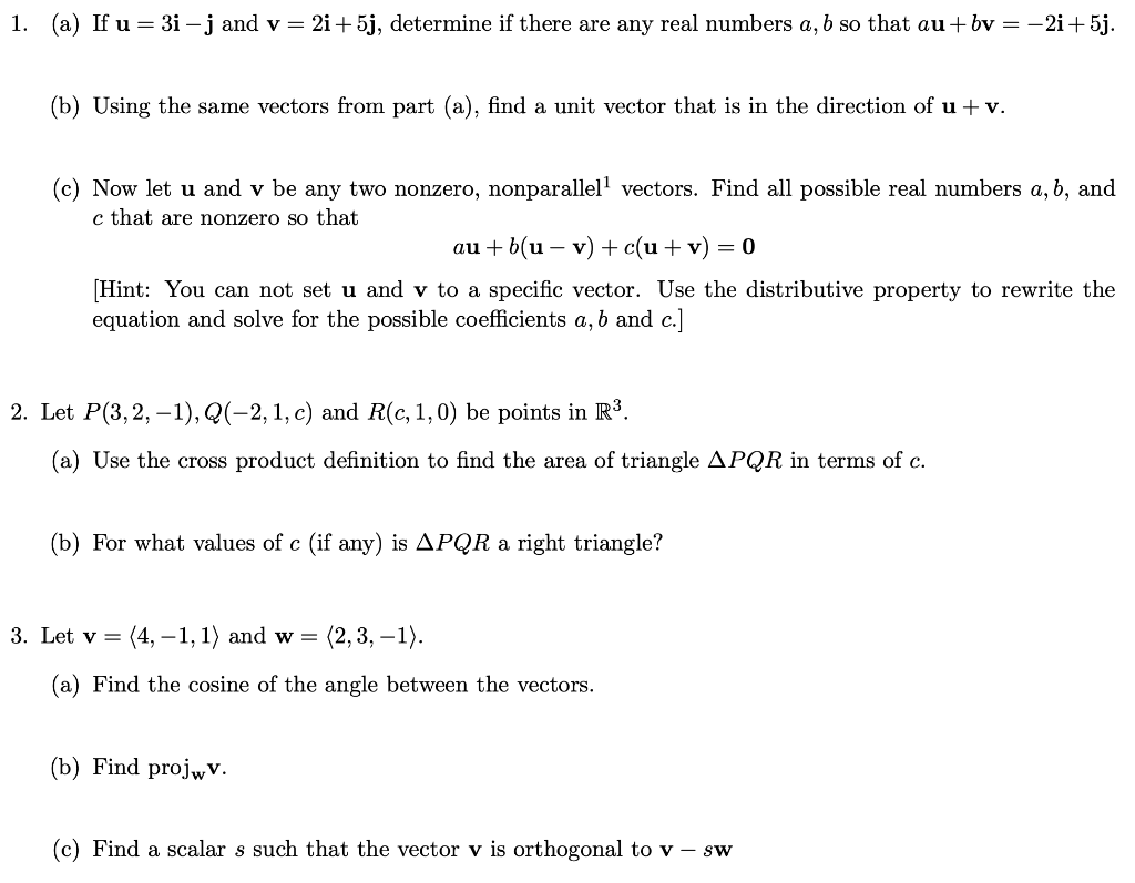 Solved 1. (a) If u=3i−j and v=2i+5j, determine if there are | Chegg.com