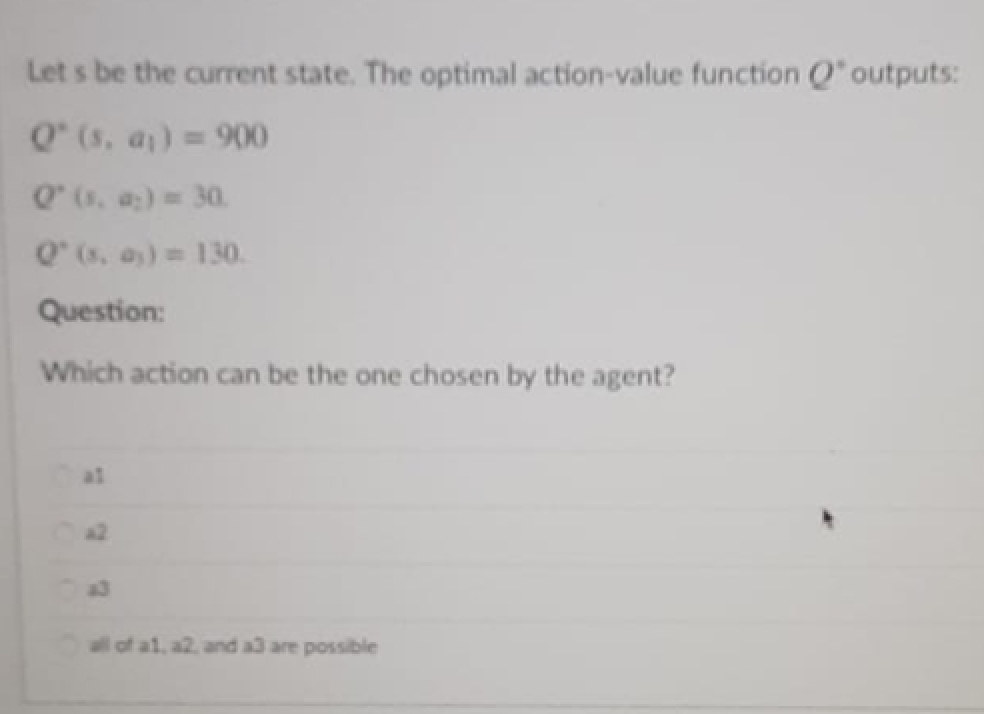 Solved Let s be the current state. The optimal actionvalue