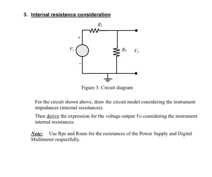 Solved 3. Internal resistance consideration Ri Vi R2 Vo | Chegg.com