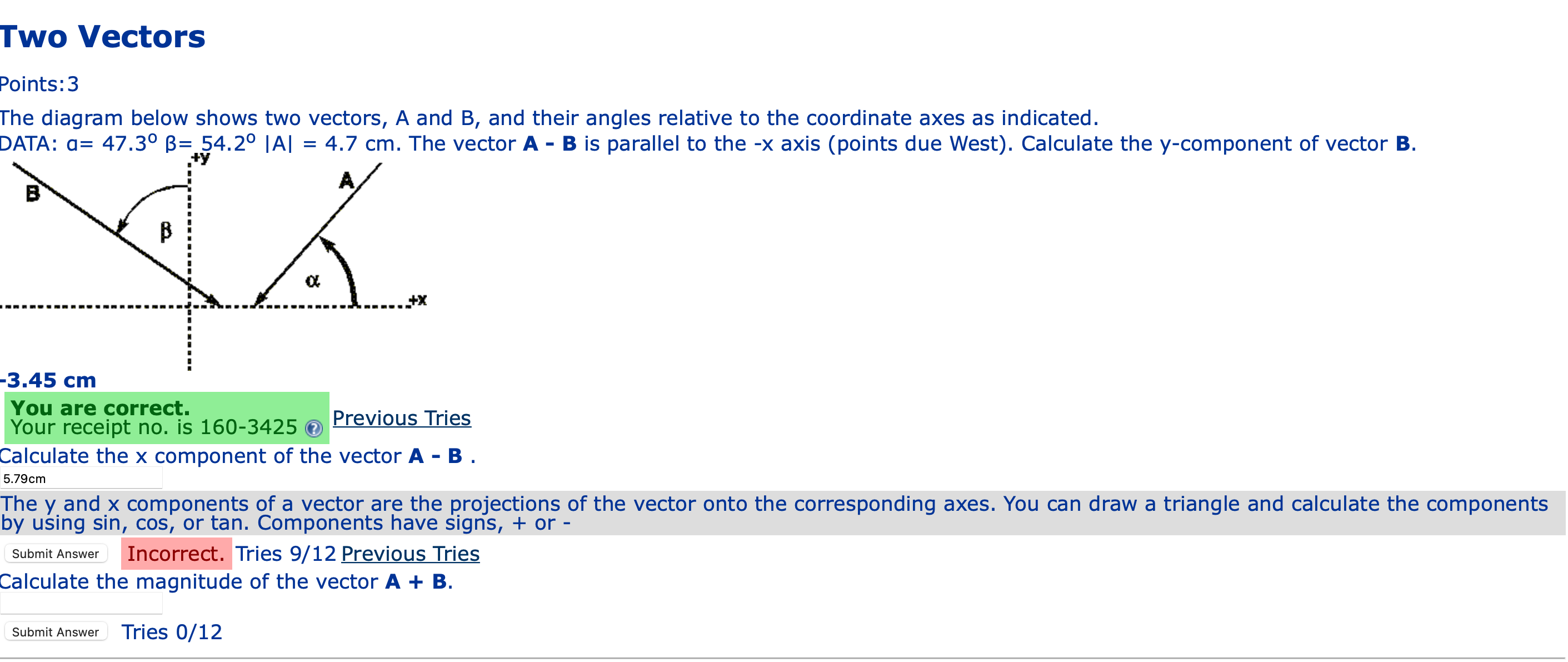 Solved Points: 3 The Diagram Below Shows Two Vectors, A And | Chegg.com