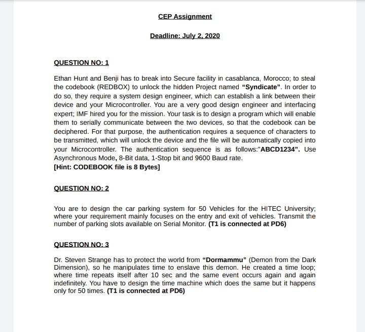 Solved CEP Assignment Deadline: July 2, 2020 QUESTION NO: 1 | Chegg.com