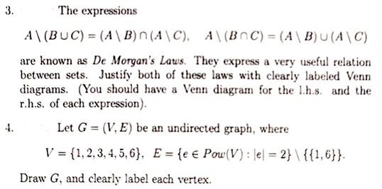 3. The expressions A (BUC) = (AB) n(AC). A (BAC) = (A B) U (AC) are known as De Morgans Laws. They express a very useful rel