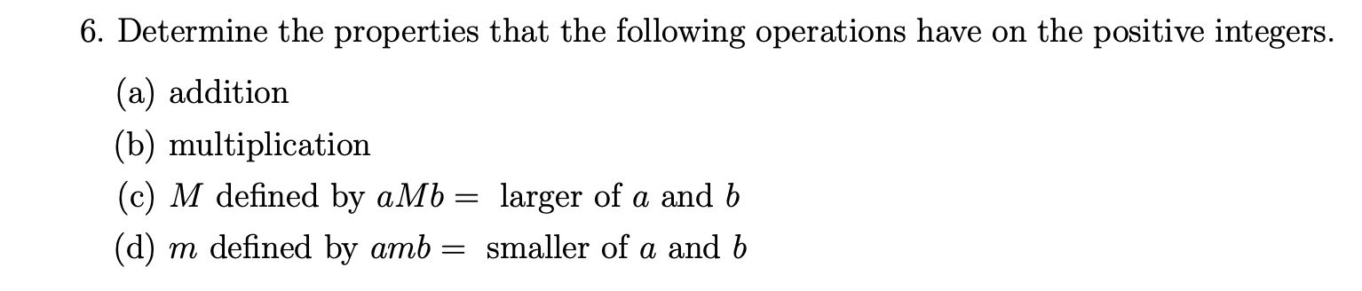 Solved 6. Determine The Properties That The Following | Chegg.com