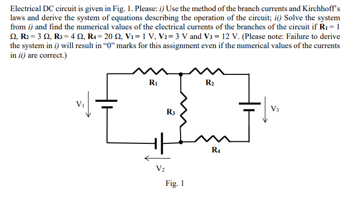 Solved Electrical DC circuit is given in Fig. 1. Please: i) | Chegg.com