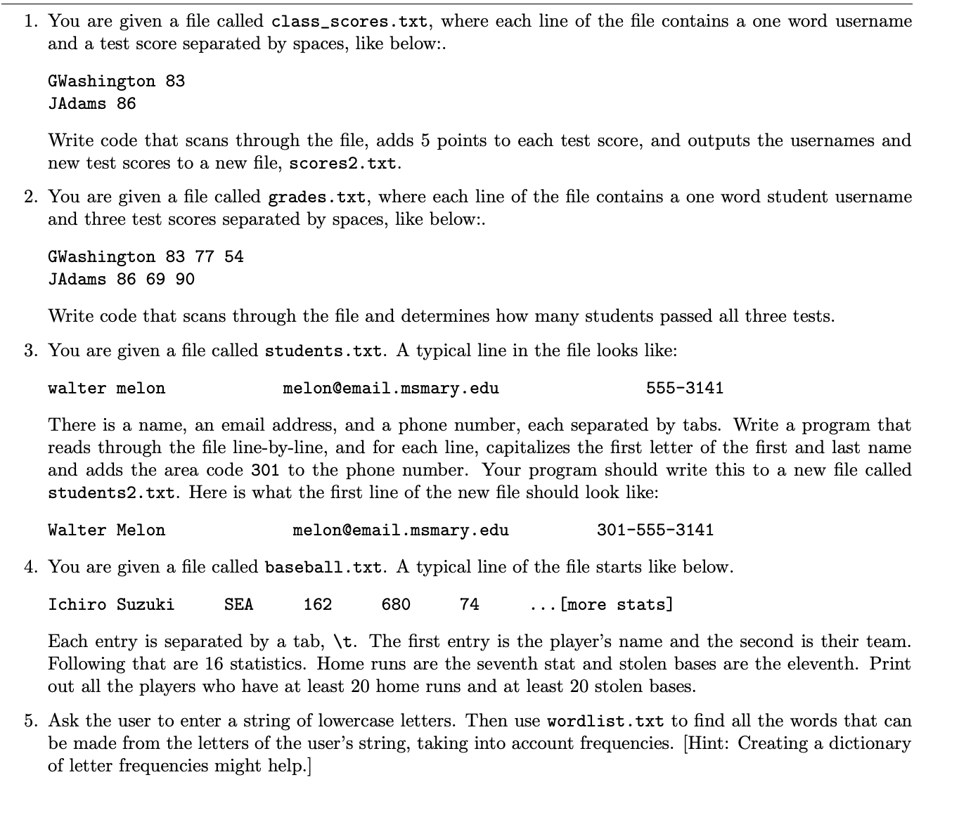 Solved Solve the following problems using PythonYou are | Chegg.com