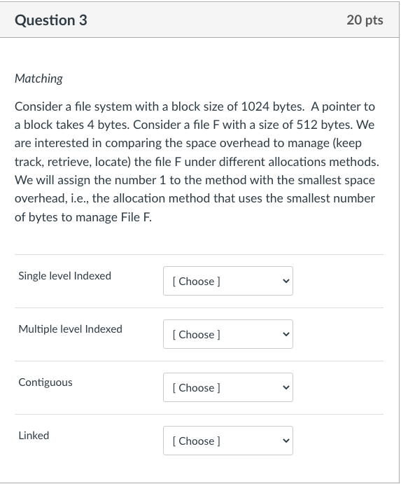 Solved Question 1 20 pts Check all that apply For a file | Chegg.com