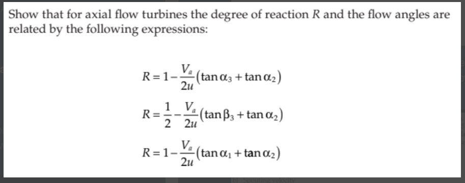 Solved Show that for axial flow turbines the degree of | Chegg.com