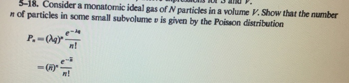 Solved Consider a monatomic ideal gas of N particles in a | Chegg.com