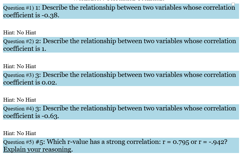 Solved Question # 1) 1: Describe the relationship between | Chegg.com