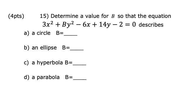 Solved (4pts) 15) Determine A Value For B So That The | Chegg.com