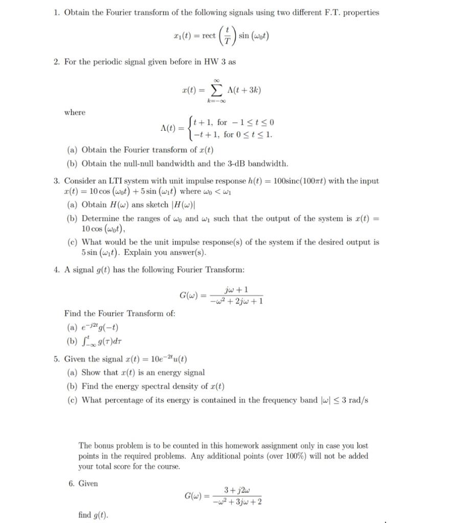 1 Obtain The Fourier Transform Of The Following S Chegg Com