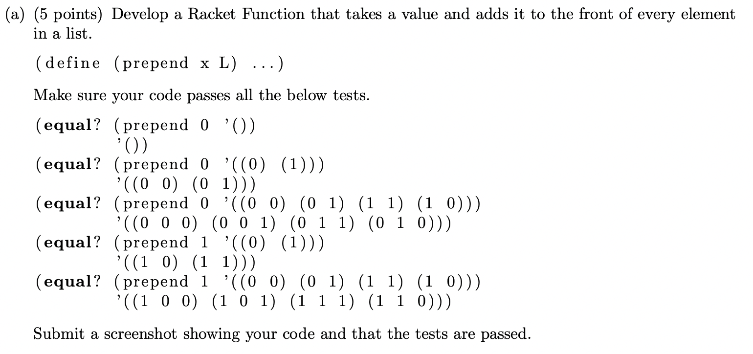 (a) (5 points) Develop a Racket Function that takes a | Chegg.com