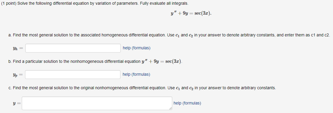 Solved point) Solve the following differential equation by | Chegg.com