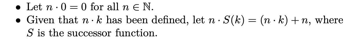 Solved - Let n⋅0=0 for all n∈N. - Given that n⋅k has been | Chegg.com