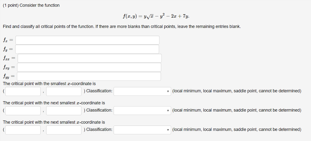 Solved (1 point) Consider the function Find and classify all | Chegg.com