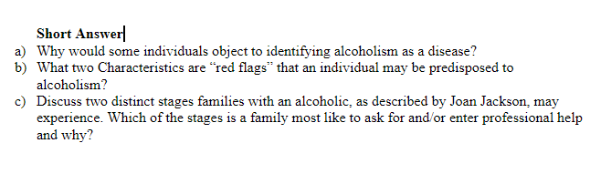 Solved Short Answer a) Why would some individuals object to | Chegg.com