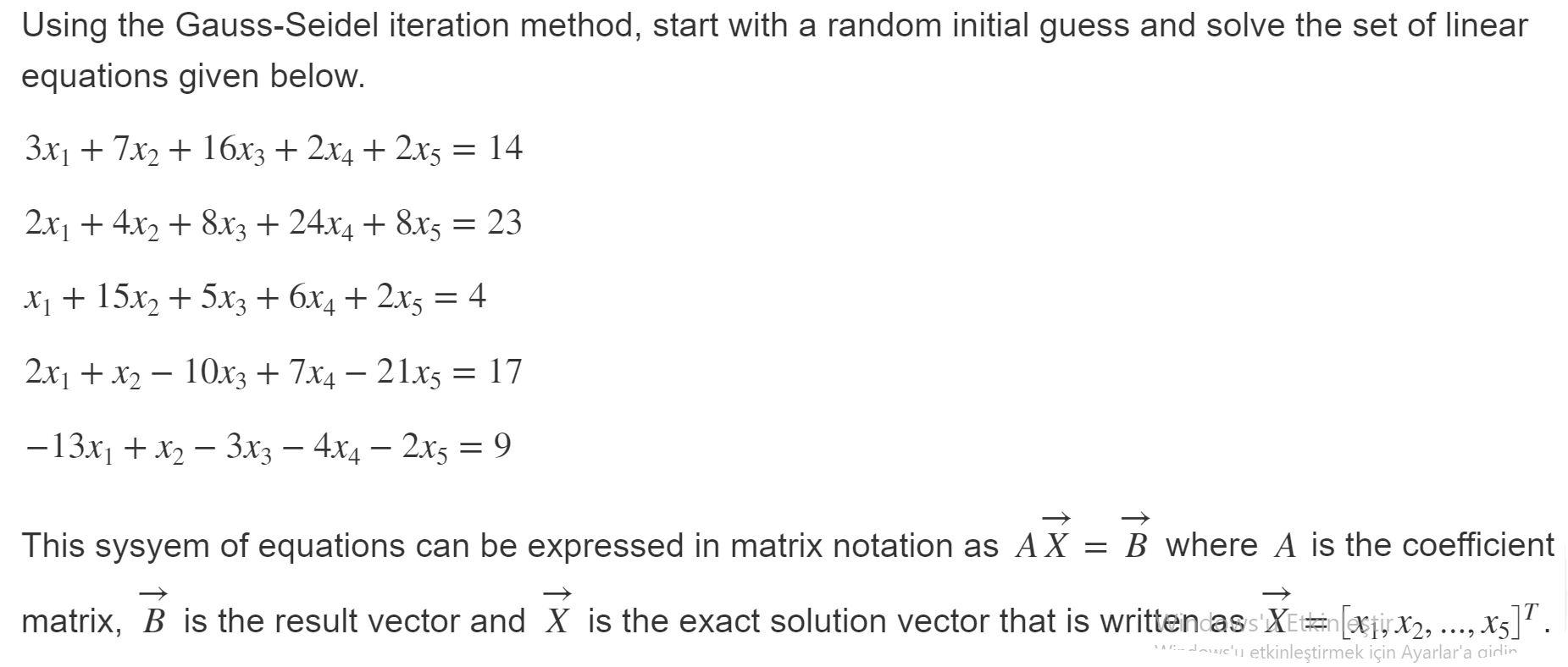 Solved Using The Gauss-Seidel Iteration Method, Start With A | Chegg.com