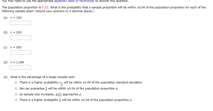 Solved The Population Proportion Is 0 32 What Is The Chegg Com