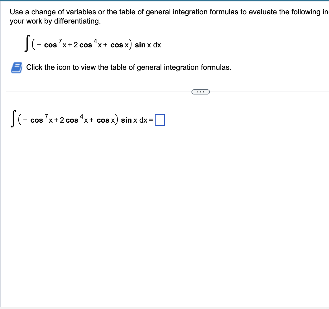Solved Use a change of variables or the table of general | Chegg.com