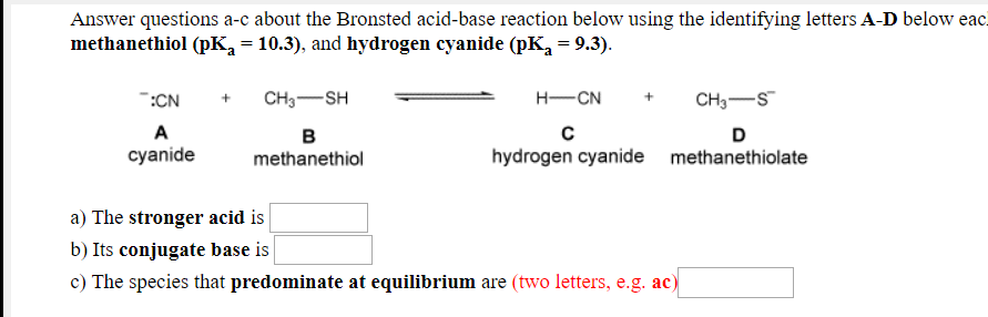 Solved Answer questions a-c about the Bronsted acid-base | Chegg.com