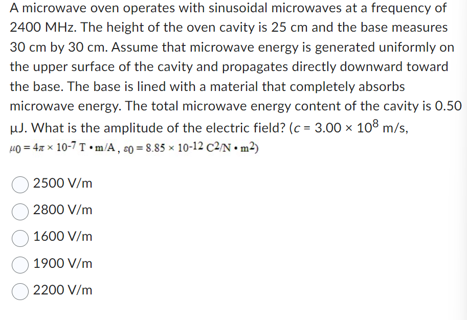Solved A microwave oven operates with sinusoidal microwaves