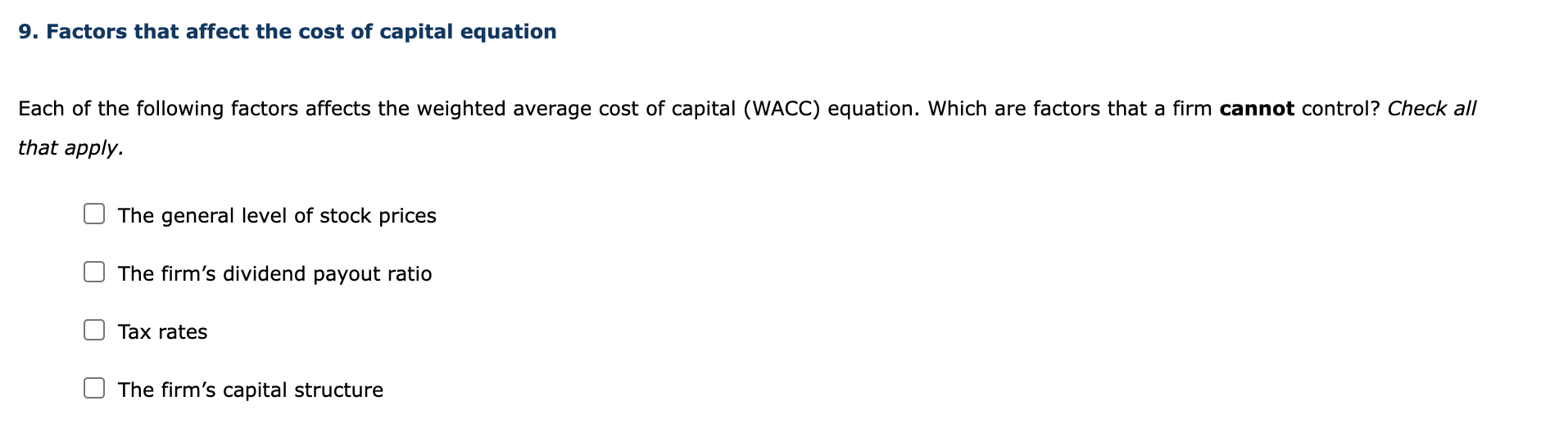 Solved 9. Factors that affect the cost of capital equation | Chegg.com