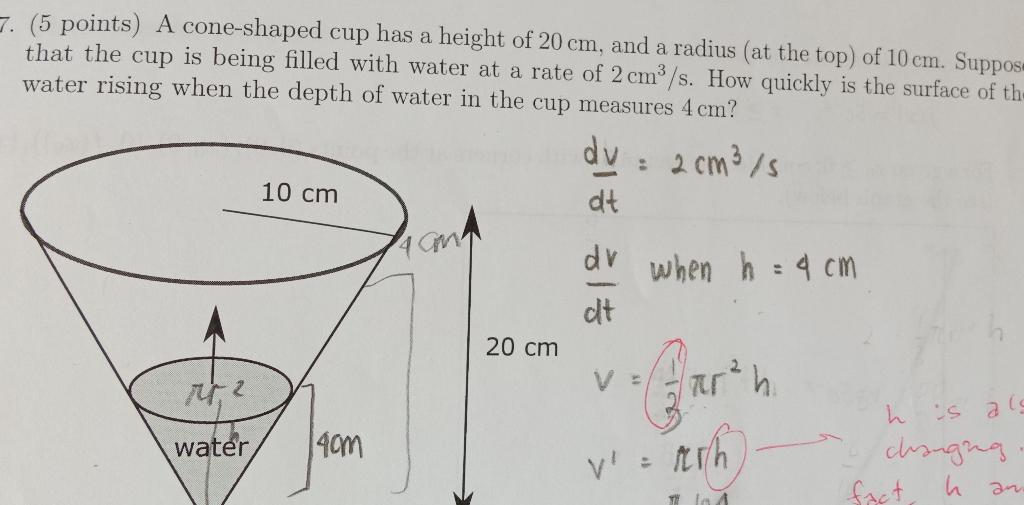 Solved (5 points) A coneshaped cup has a height of 20 cm,