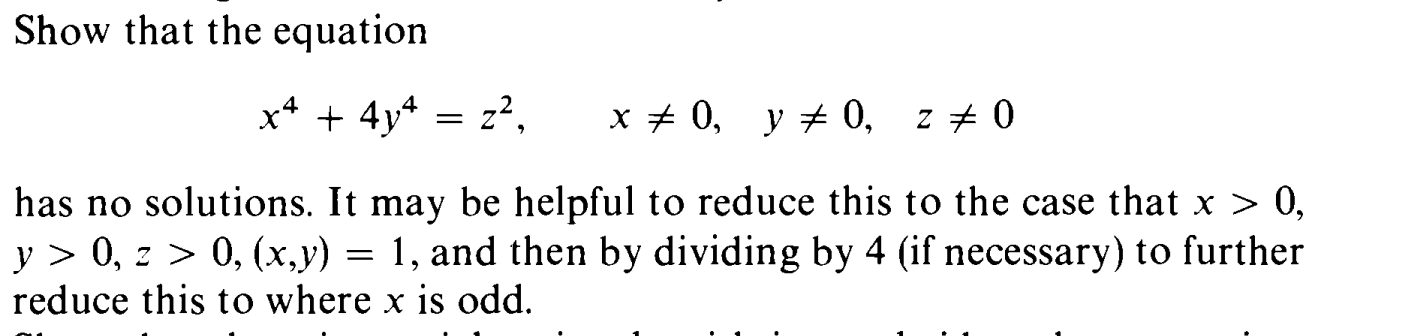 Solved Show that the equation x4 + 4y = z², x = 0, y ‡ 0, z | Chegg.com