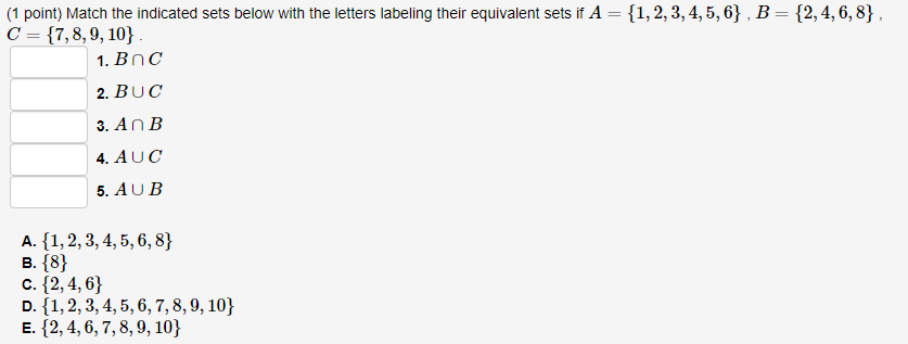 Solved (1 point) Match the indicated sets below with the | Chegg.com