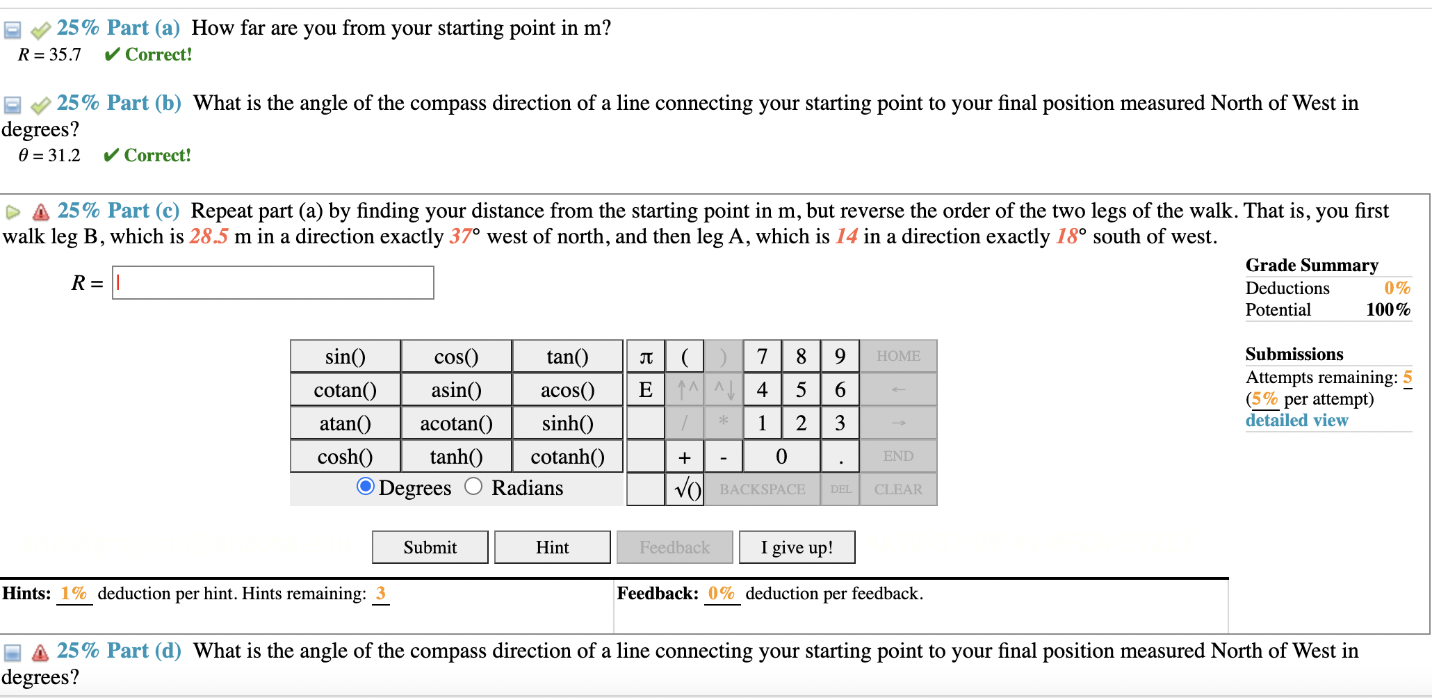 Solved $25% Part (a) How far are you from your starting | Chegg.com