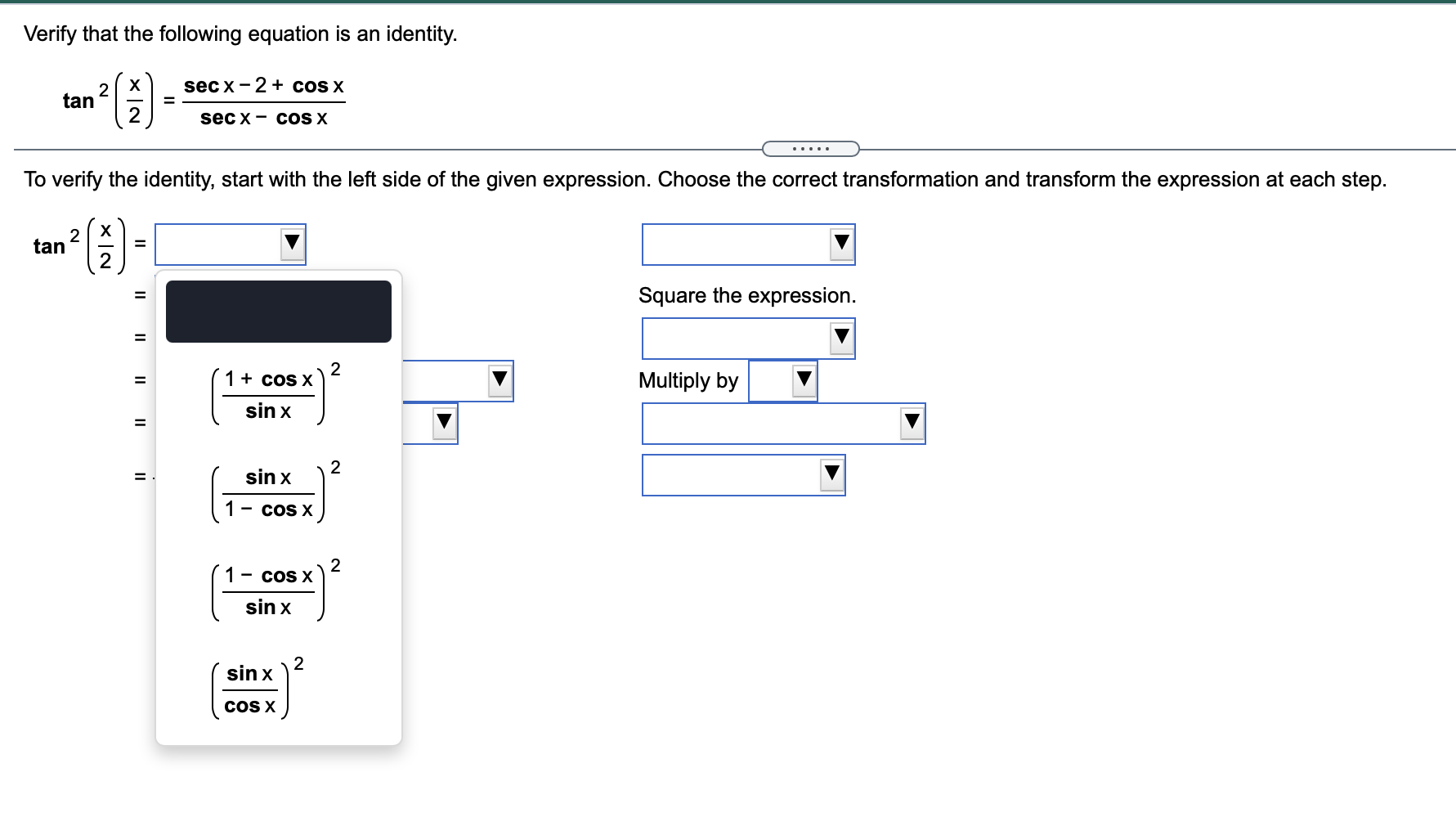 Solved Verify That The Following Equation Is An Identity Chegg Com