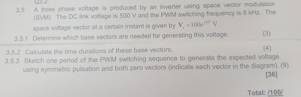 Solved Q3.2. 3.5 A three phase voltage is produced by an | Chegg.com