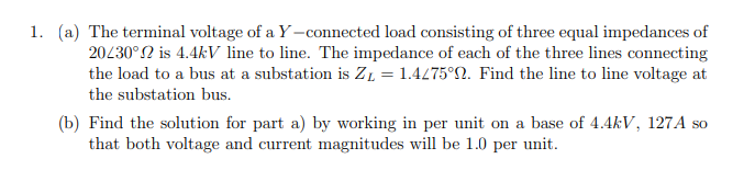 Solved 1. (a) The terminal voltage of a Y-connected load | Chegg.com
