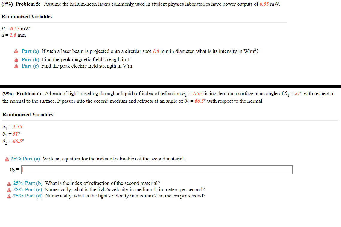 Solved (9) Problem 5 Assume the heliumneon lasers