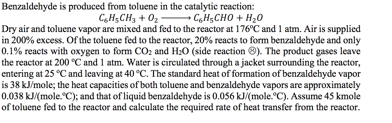 Solved Benzaldehyde is produced from toluene in the | Chegg.com