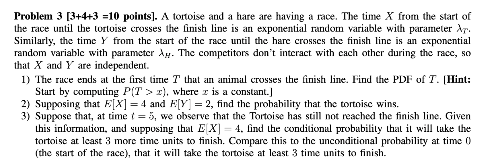 Solved Problem 3[3+4+3=10 points]. A tortoise and a hare are | Chegg.com