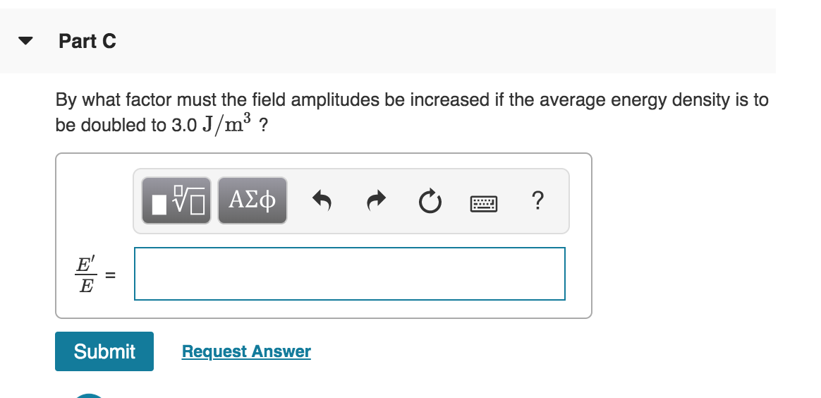 Solved IP Electromagnetic wave has an average energy density | Chegg.com
