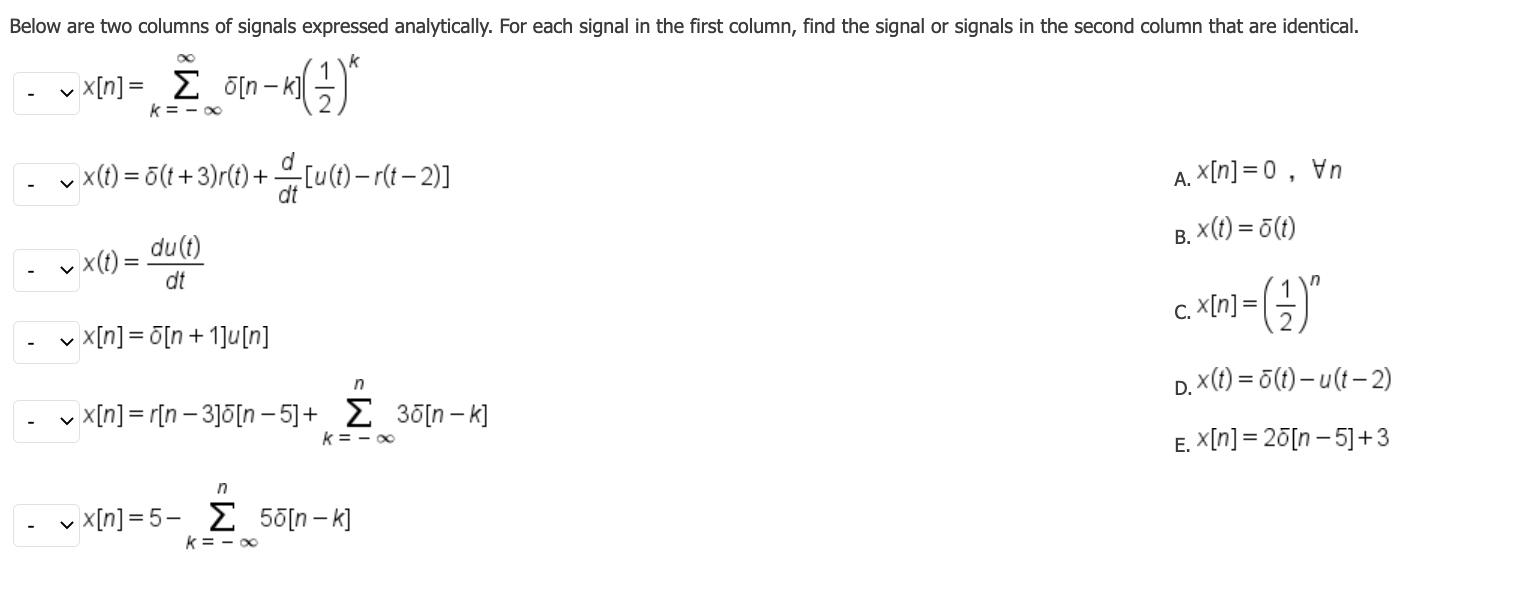 Solved Below Are Two Columns Of Signals Expressed Analyti Chegg Com