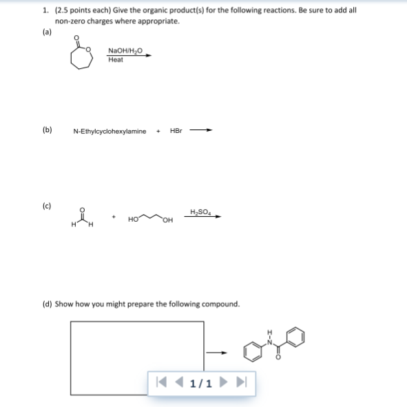 Solved 1. (2.5 points each) Give the organic product(s) for | Chegg.com