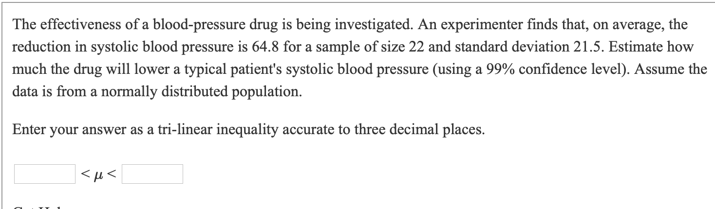 solved-the-effectiveness-of-a-blood-pressure-drug-is-being-chegg