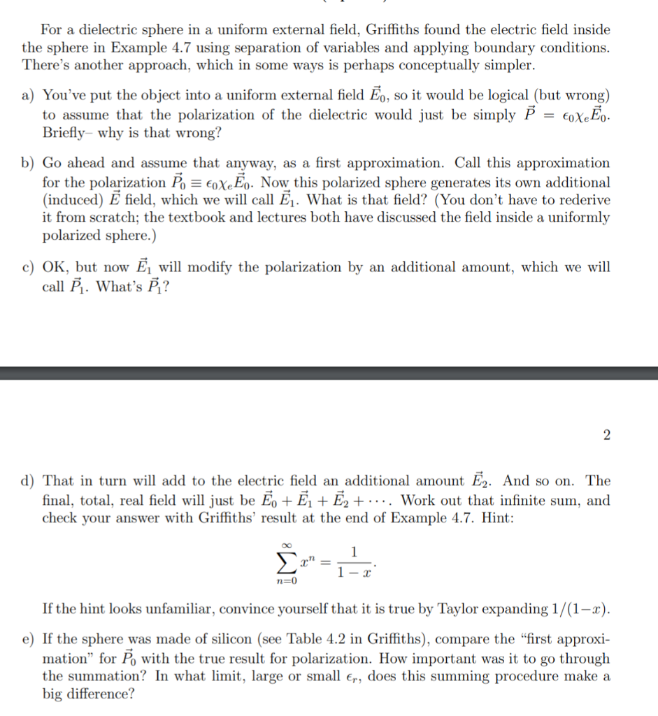For a dielectric sphere in a uniform external field, | Chegg.com