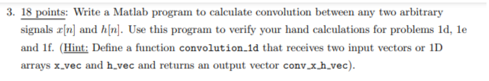 Solved 3. 18 points: Write a Matlab program to calculate | Chegg.com