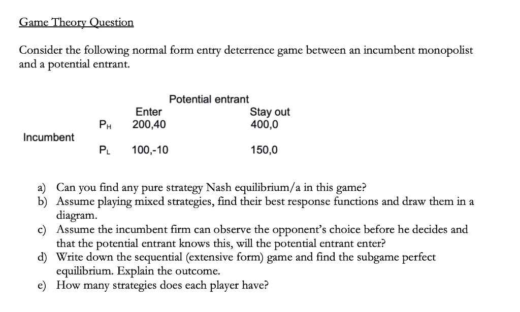 Solved Game Theory Question Consider The Following Normal | Chegg.com