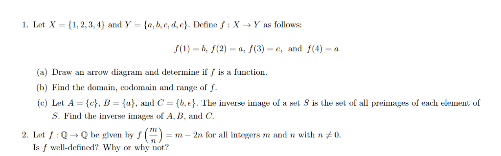 Solved Let X-(1,2,3,4) And Y-{a,b,c,d,e). Define, X As | Chegg.com