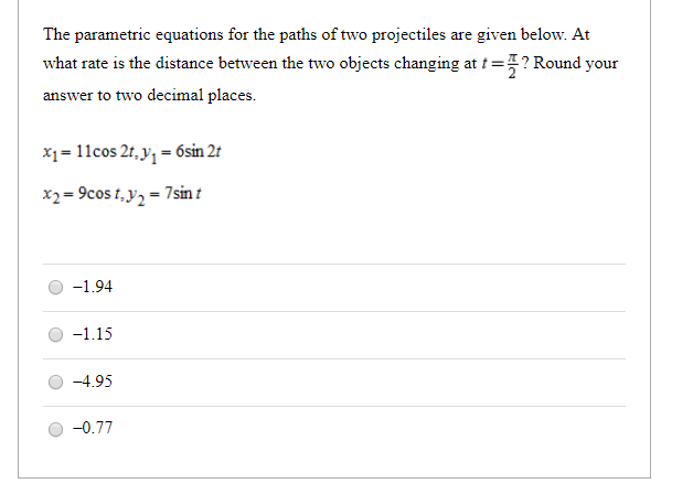 Solved The Parametric Equations For The Paths Of Two | Chegg.com